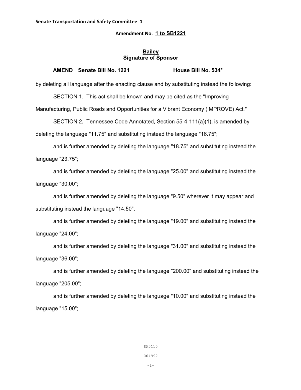 Senate Transportation and Safety Committee 1 Amendment No. 1 To