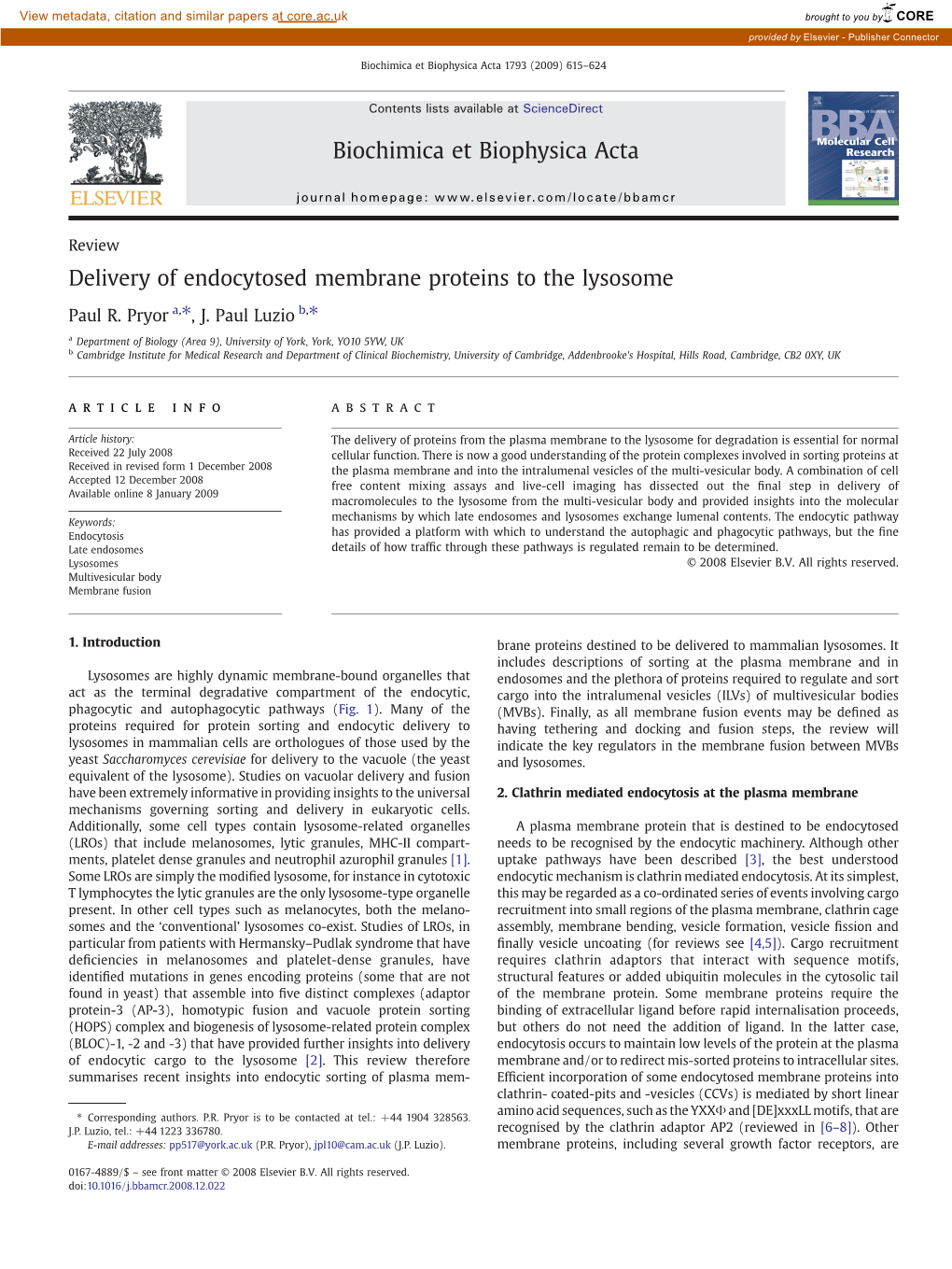 Delivery of Endocytosed Membrane Proteins to the Lysosome