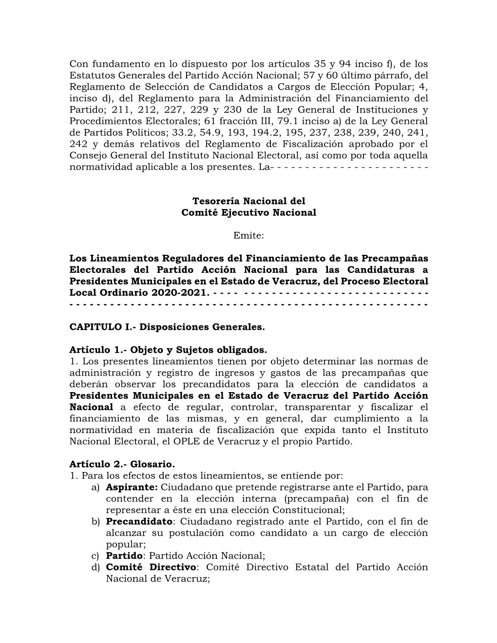 Con Fundamento En Lo Dispuesto Por Los Artículos 35 Y 94 Inciso F), De Los