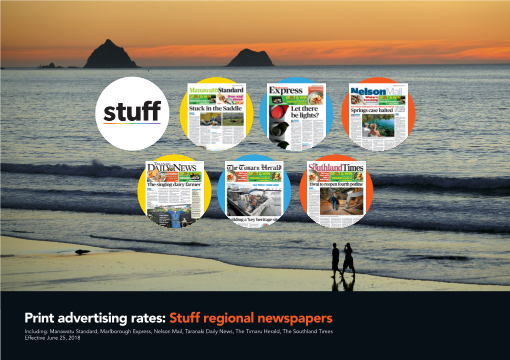 Stuff Regional Newspapers Including: Manawatu Standard, Marlborough Express, Nelson Mail, Taranaki Daily News, the Timaru Herald, the Southland Times