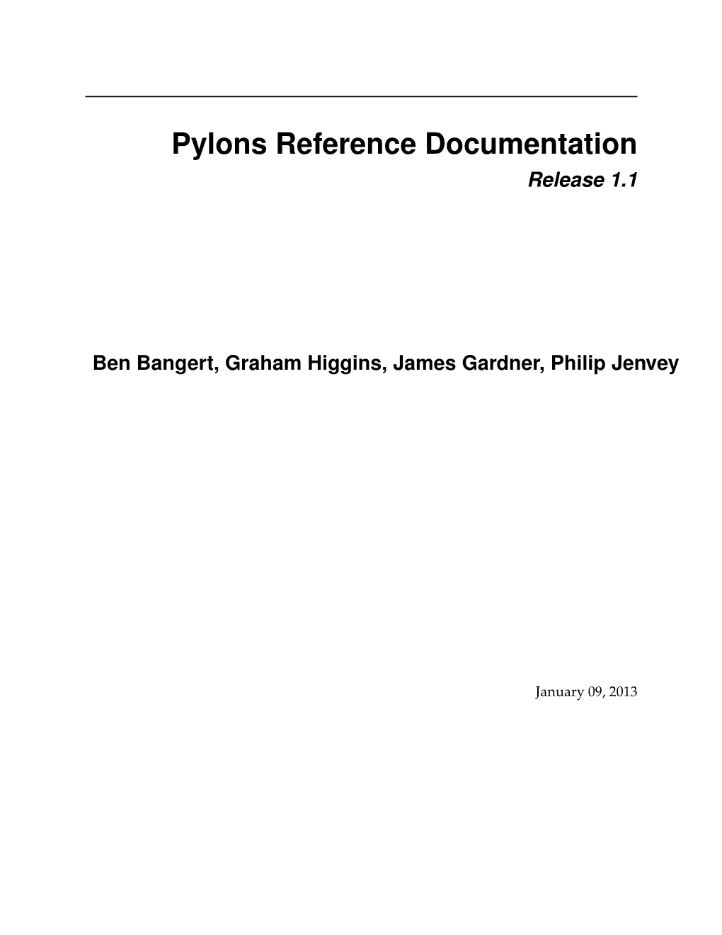 Pylons Reference Documentation Release 1.1