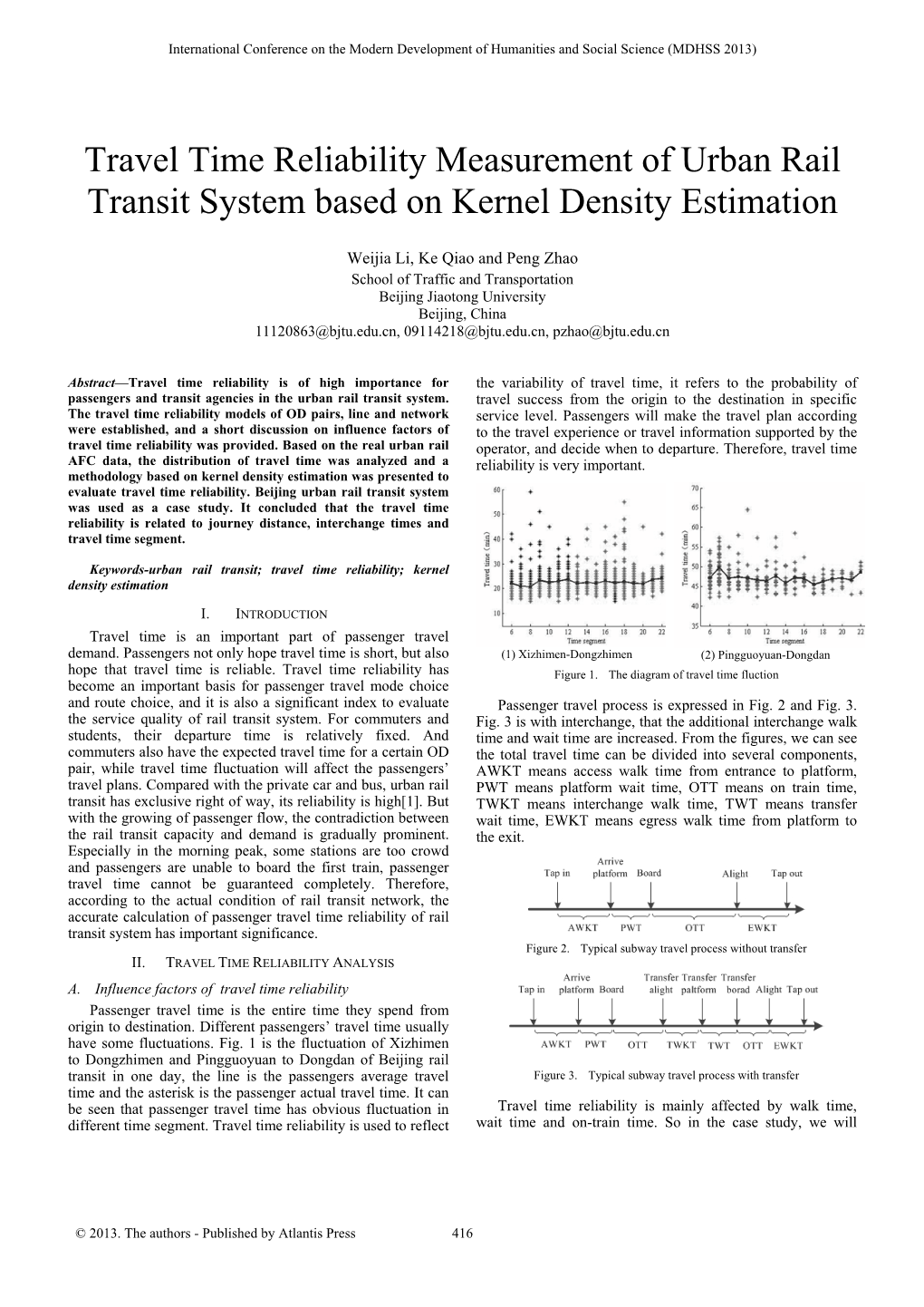 Travel Time Reliability Measurement of Urban Rail Transit System Based on Kernel Density Estimation