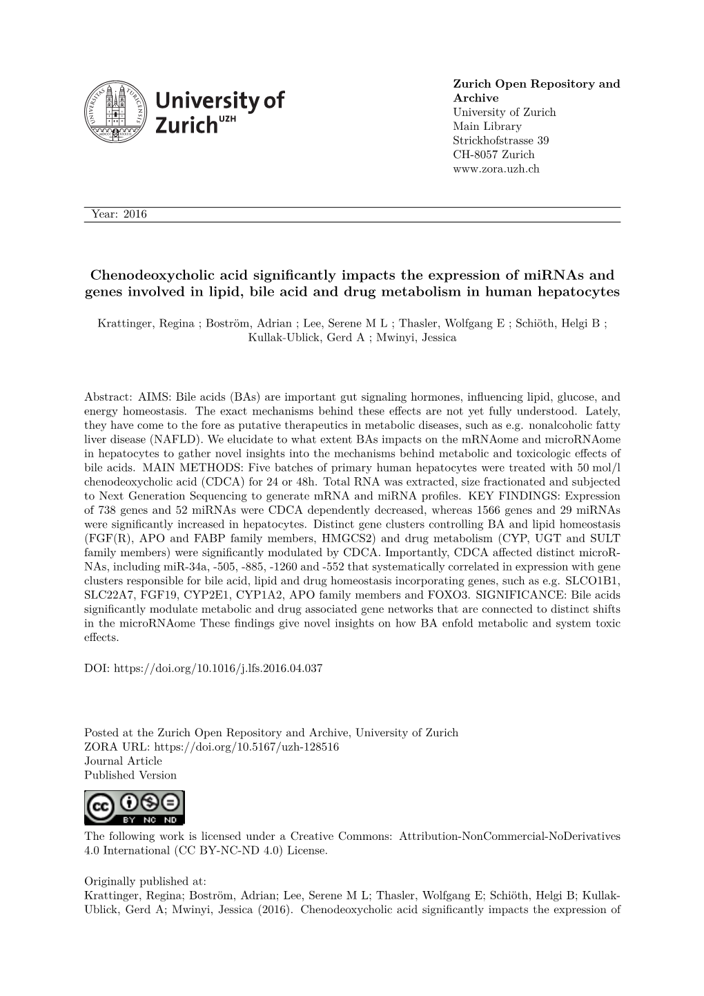 Chenodeoxycholic Acid Significantly Impacts the Expression of Mirnas and Genes Involved in Lipid, Bile Acid and Drug Metabolism in Human Hepatocytes