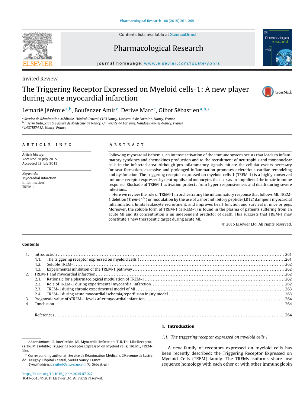 The Triggering Receptor Expressed on Myeloid Cells-1: a New Player