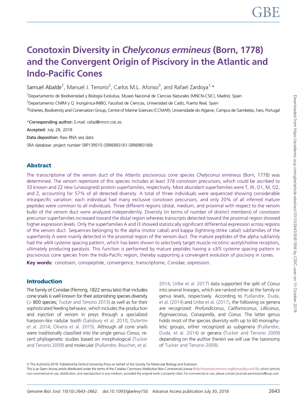 Conotoxin Diversity in Chelyconus Ermineus (Born, 1778) and the Convergent Origin of Piscivory in the Atlantic and Indo-Paciﬁc Cones