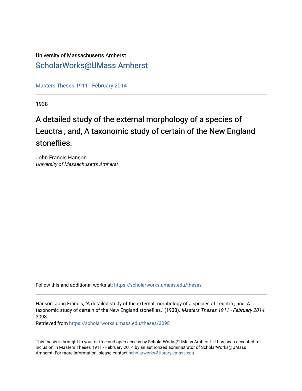 A Detailed Study of the External Morphology of a Species of Leuctra ; And, a Taxonomic Study of Certain of the New England Stoneflies