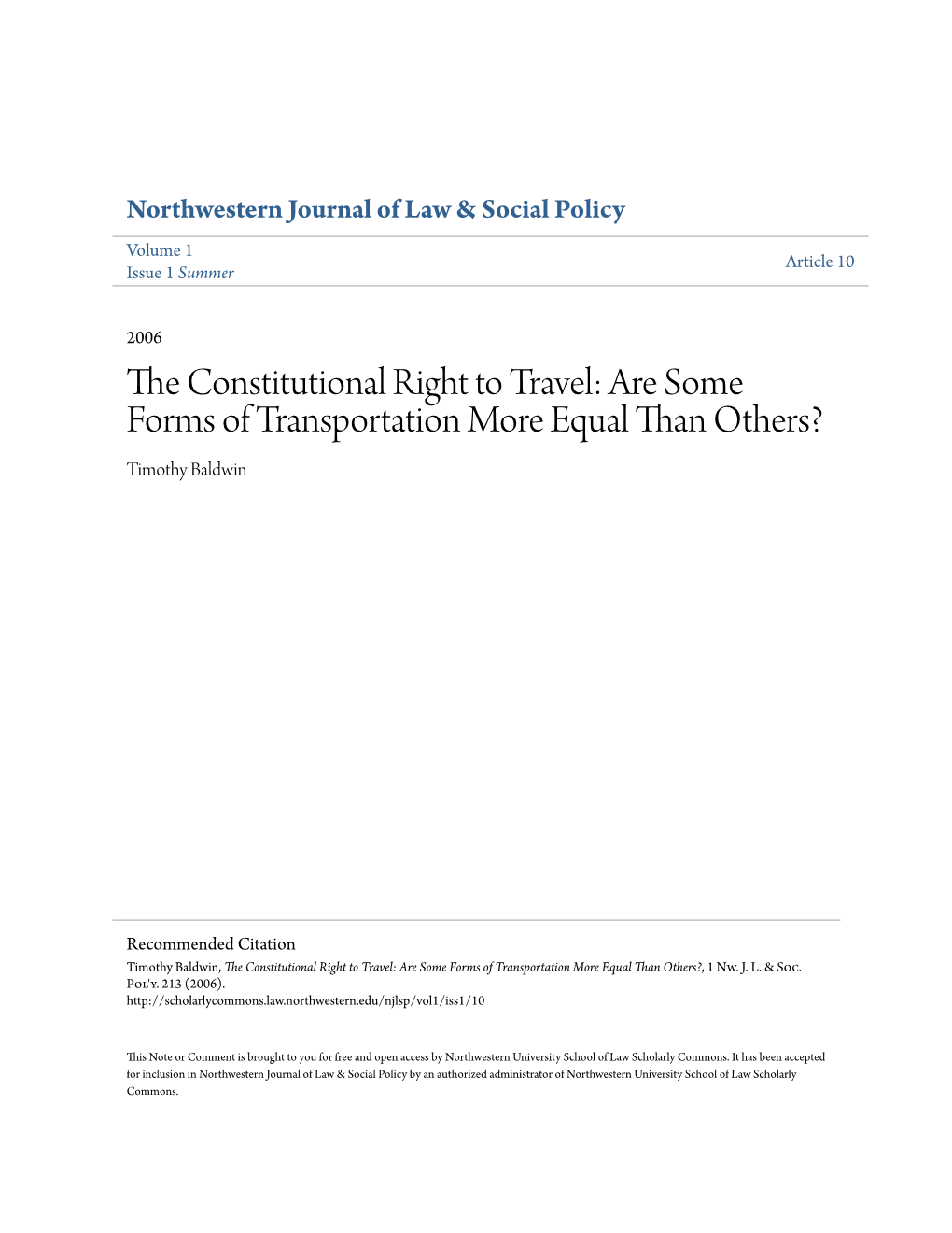 The Constitutional Right to Travel: Are Some Forms of Transportation More Equal Than Others?, 1 Nw