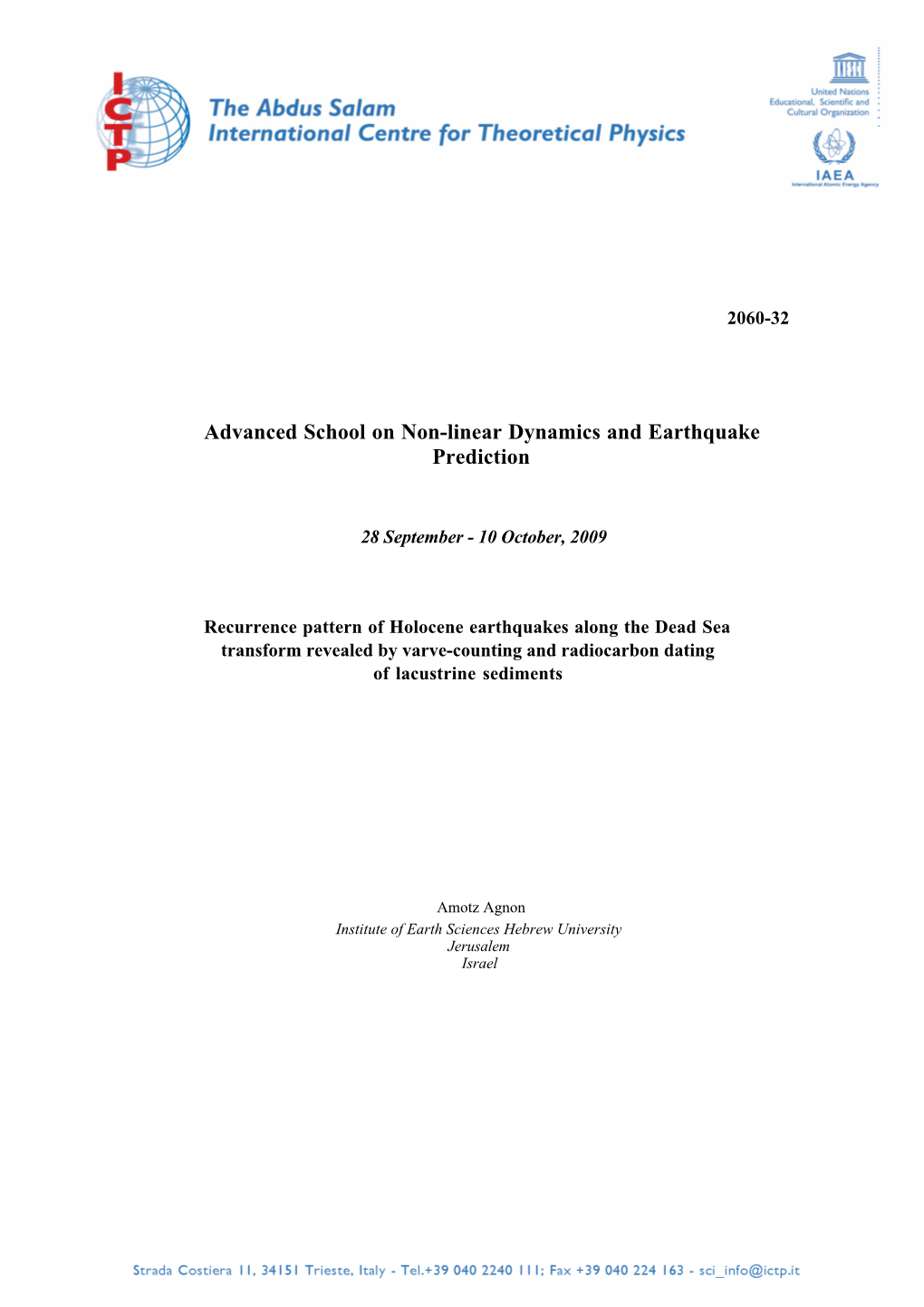 Recurrence Pattern of Holocene Earthquakes Along the Dead Sea Transform Revealed by Varve-Counting and Radiocarbon Dating of Lacustrine Sediments