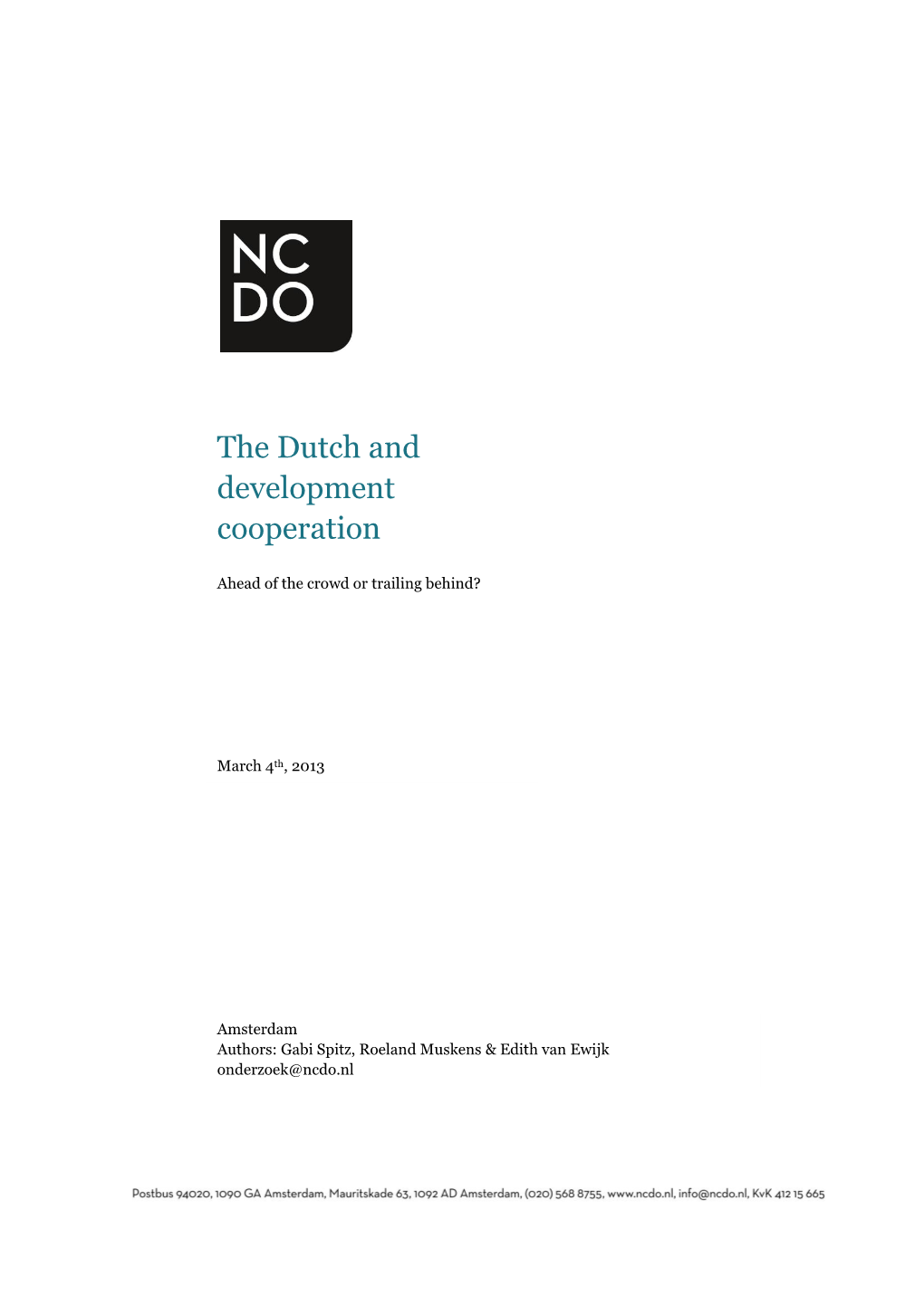 The Dutch and Development Cooperation