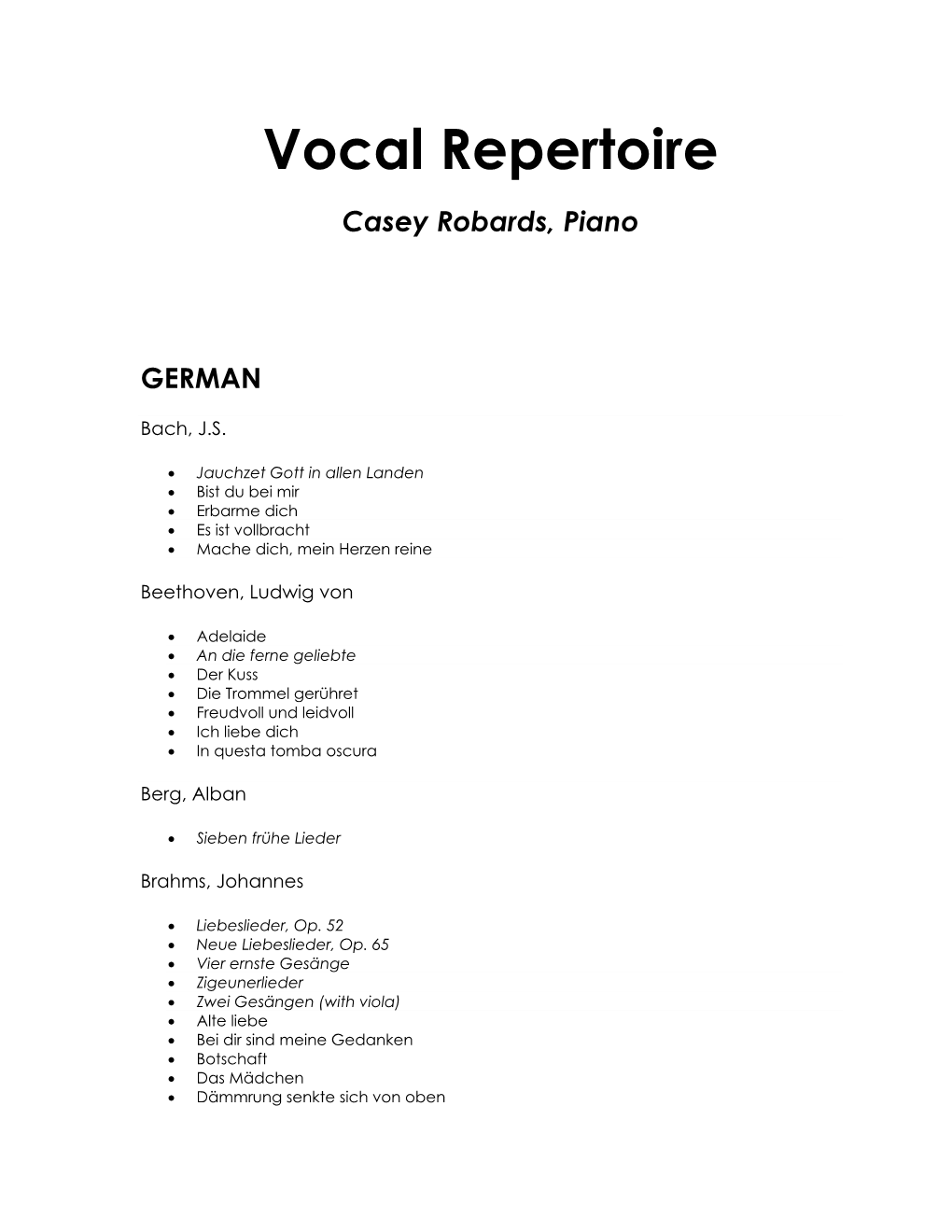 Vocal Repertoire Casey Robards, Piano