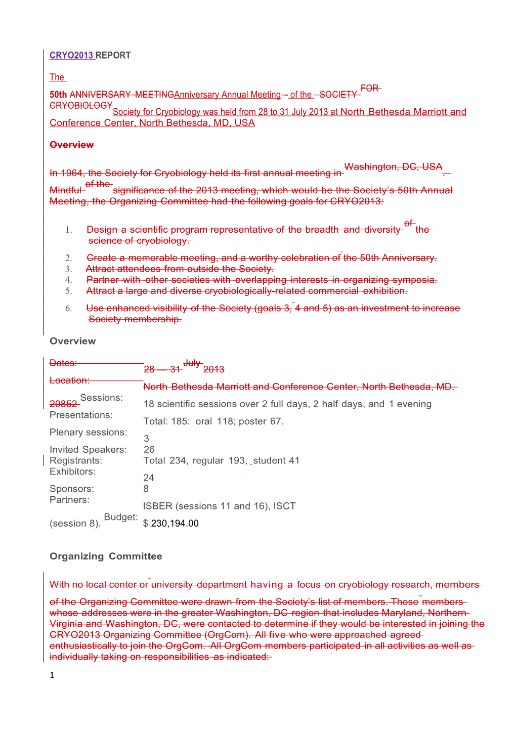 1. Design a Scientific Program Representative of the Breadth and Diversity of the Science