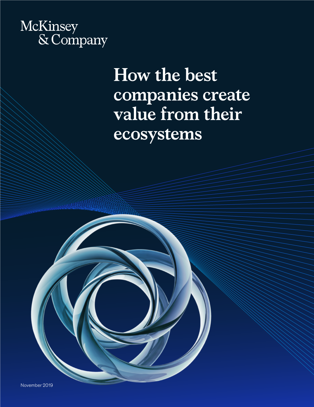 How the Best Companies Create Value from Their Ecosystems