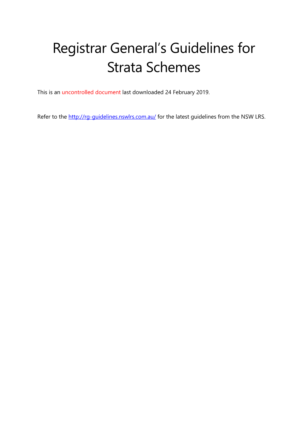 Registrar General's Guidelines for Strata Schemes Are an Initiative of NSW Land Registry Services (NSW LRS)