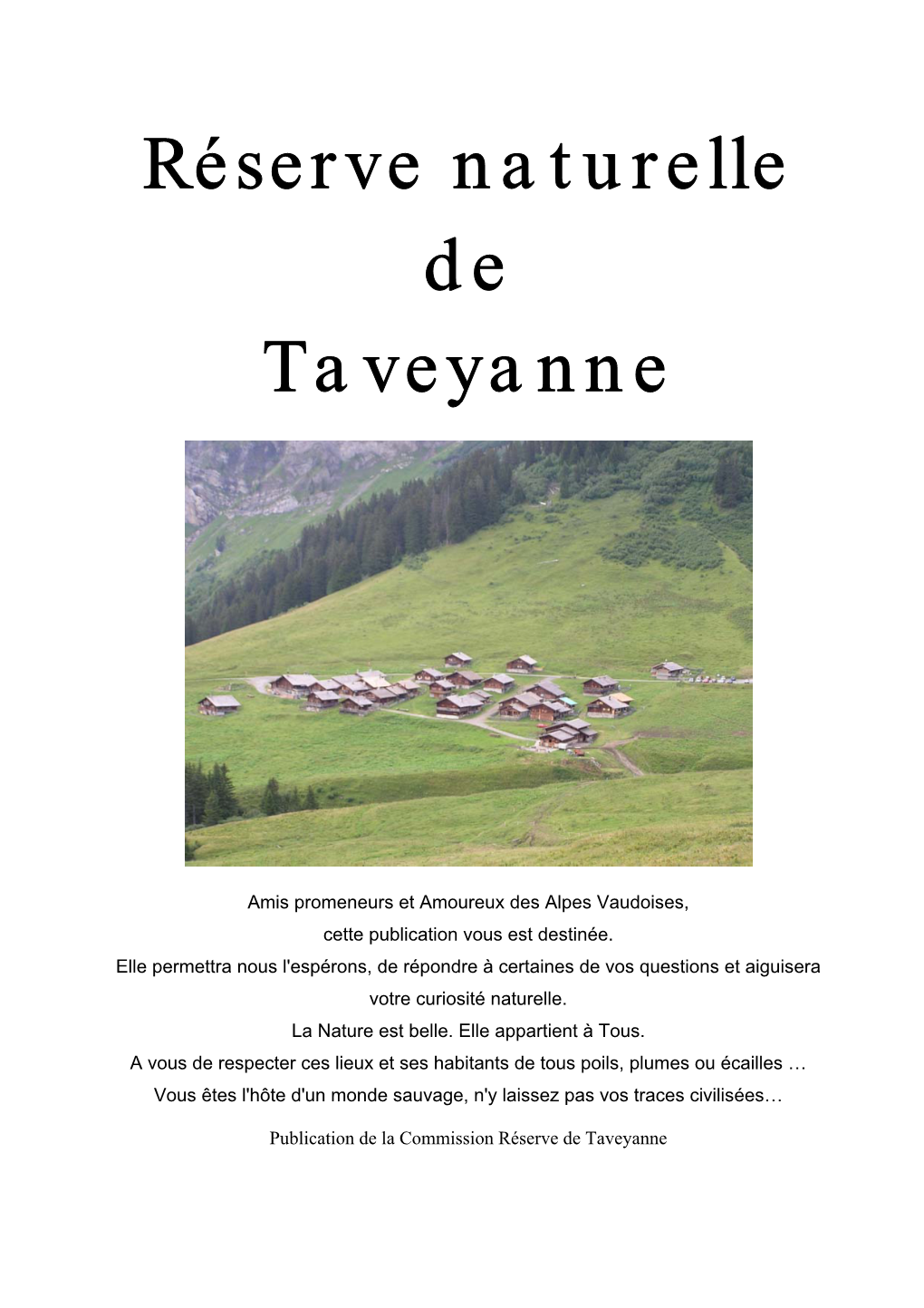 Réserve Naturelle De Taveyanne