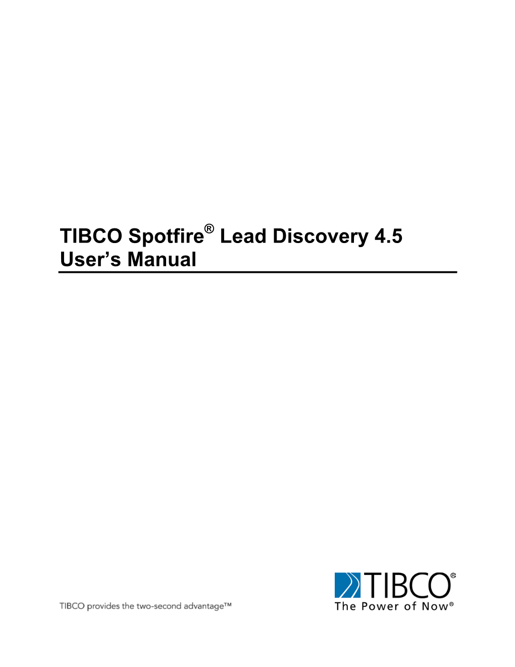 TIBCO Spotfire Lead Discovery 4.5 User's Manual