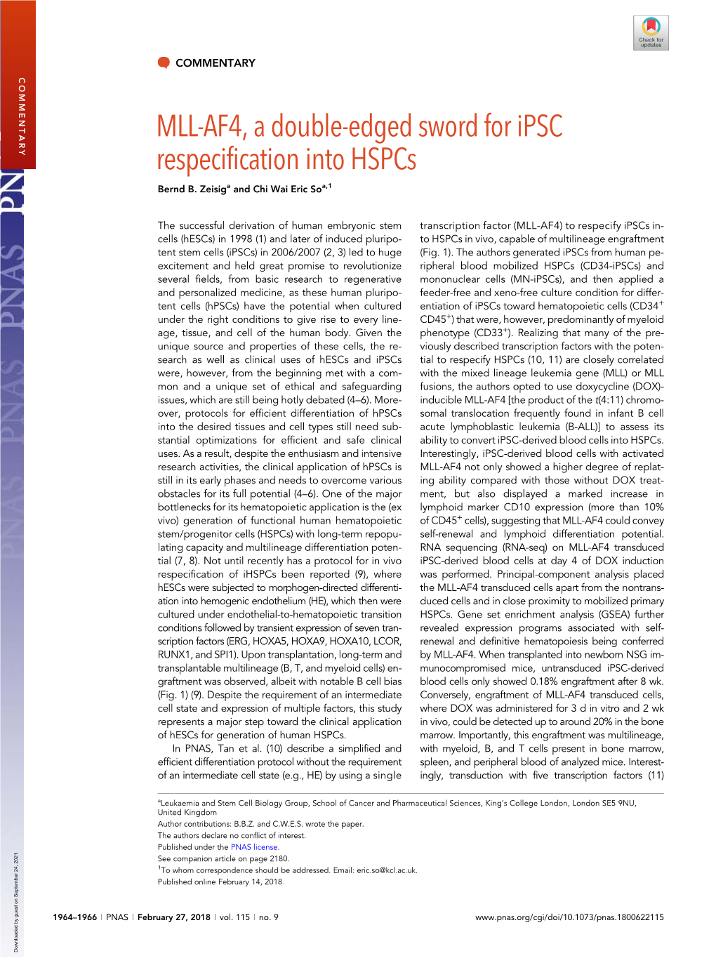 MLL-AF4, a Double-Edged Sword for Ipsc Respecification Into Hspcs Bernd B