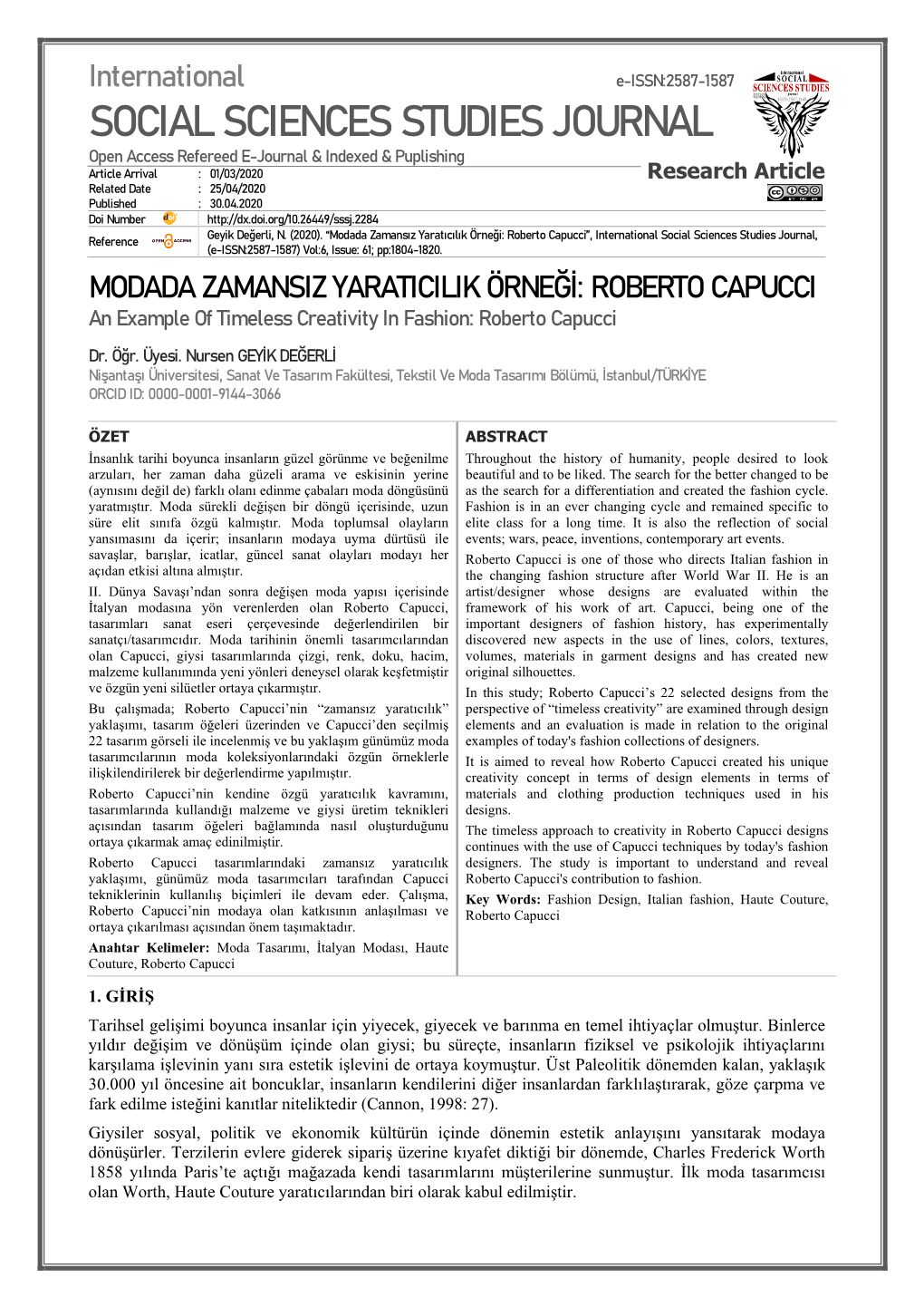 Roberto Capucci”, International Social Sciences Studies Journal, Reference (E-ISSN:2587-1587) Vol:6, Issue: 61; Pp:1804-1820