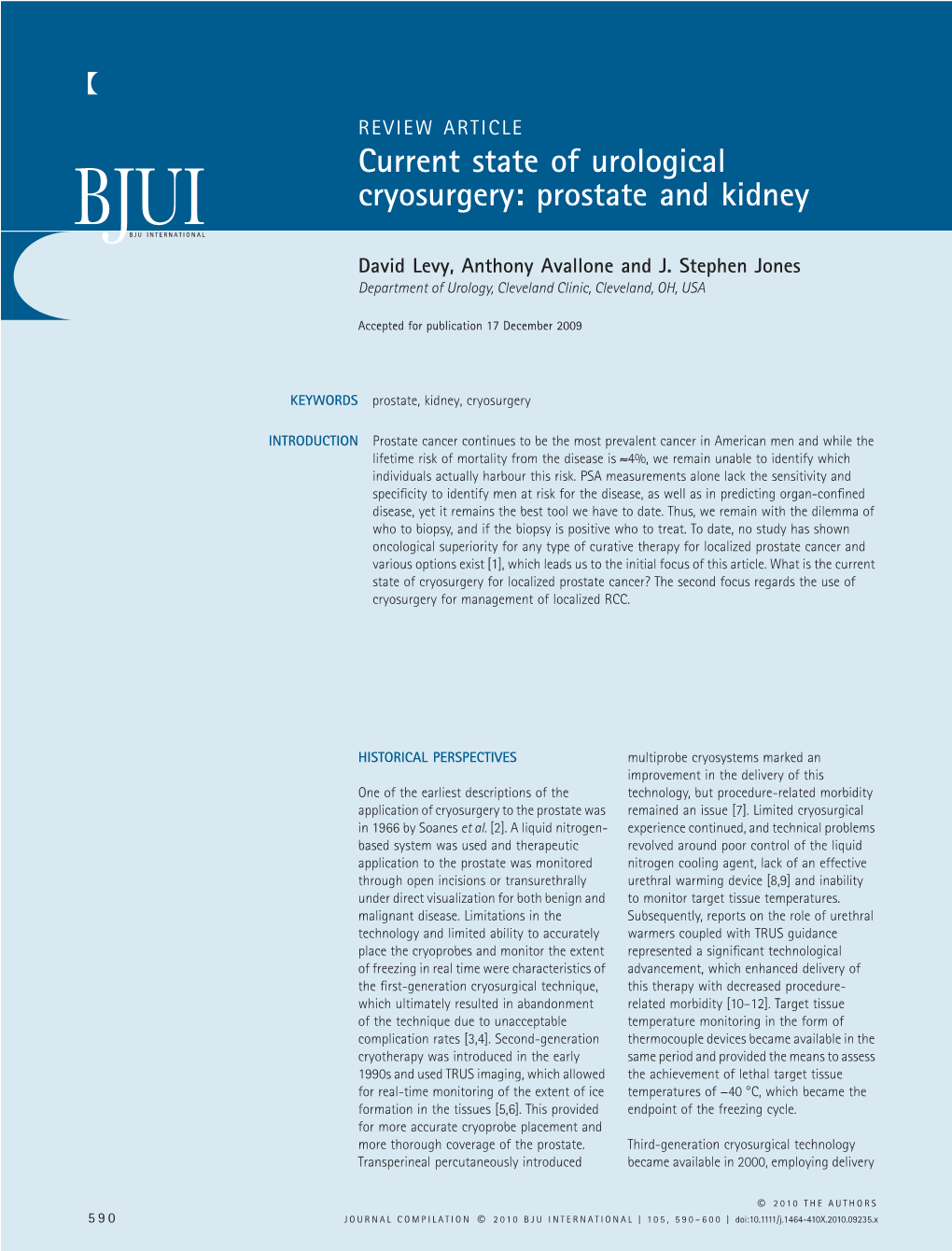 Current State of Urological Cryosurgery: Prostate and Kidney