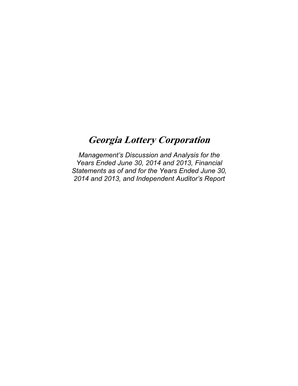 Georgia Lottery 2014 Financial Statements