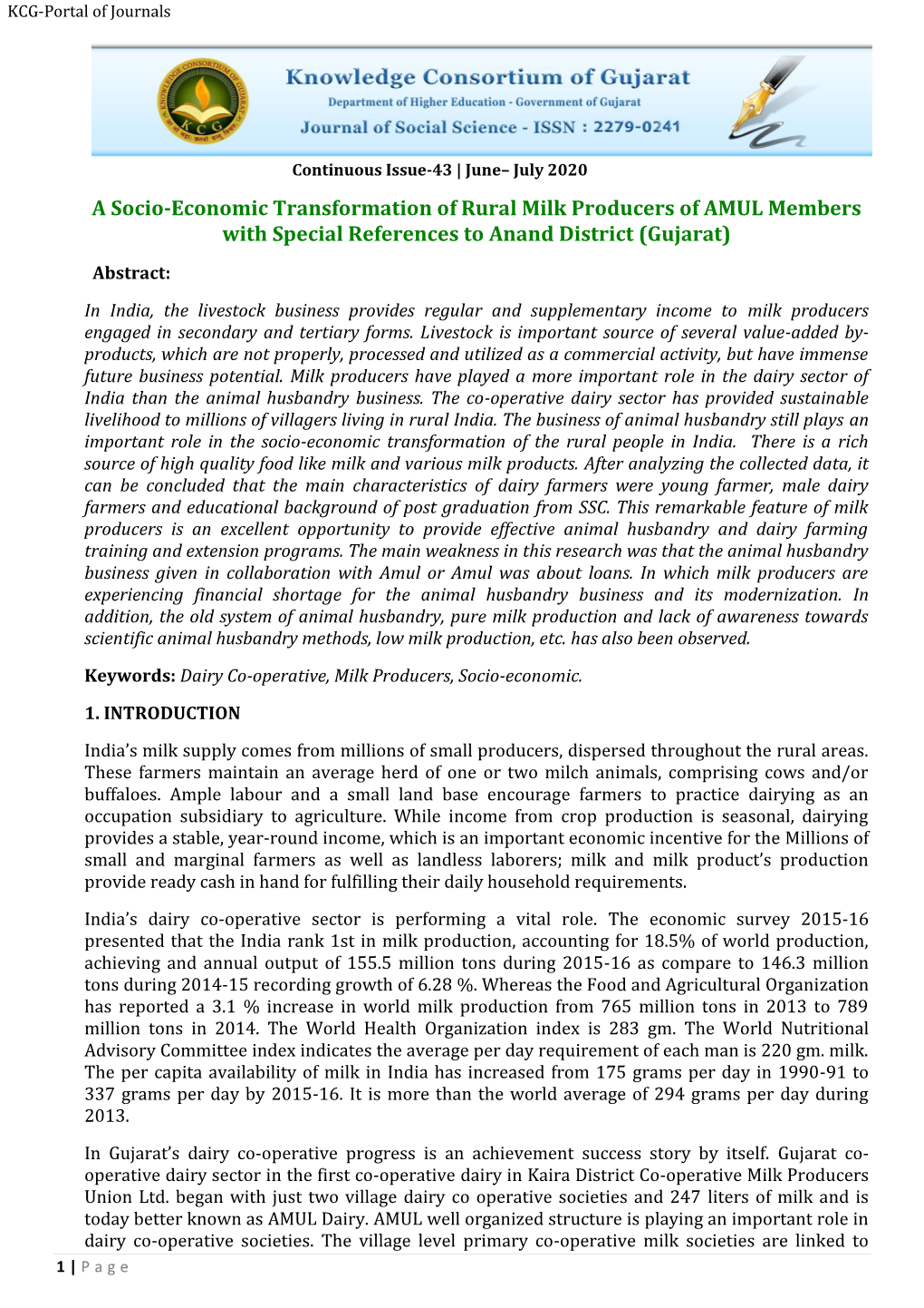 A Socio-Economic Transformation of Rural Milk Producers of AMUL Members with Special References to Anand District (Gujarat)