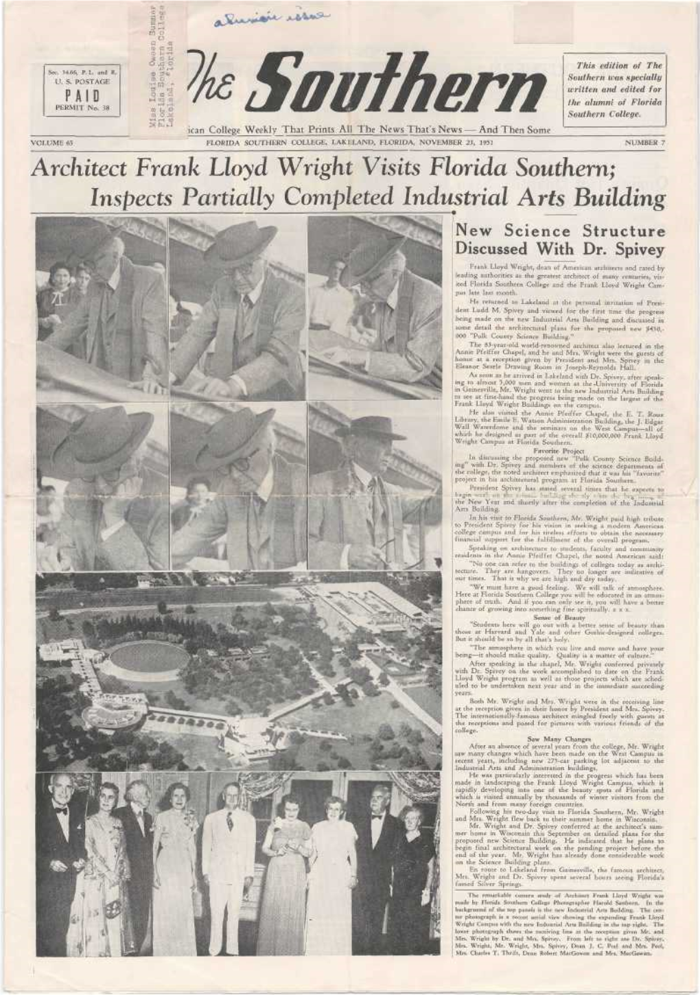 Architect Frank Lloyd Wright Visits Florida Southern; Inspects Partially Completed Industrial Arts Building New Science Structure Discussed with Dr