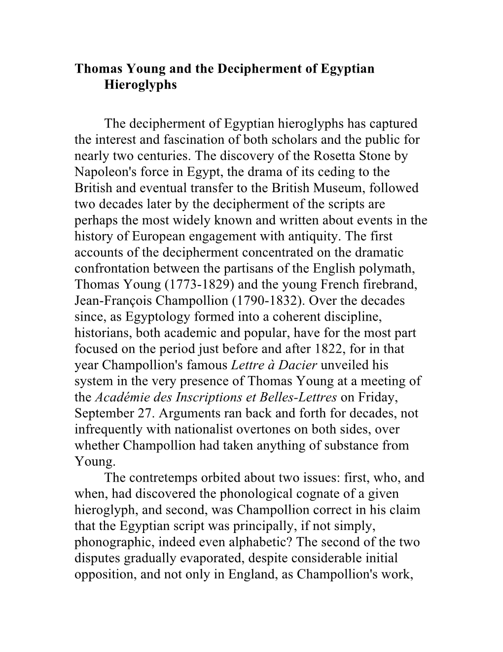 Thomas Young and the Decipherment of Egyptian Hieroglyphs The