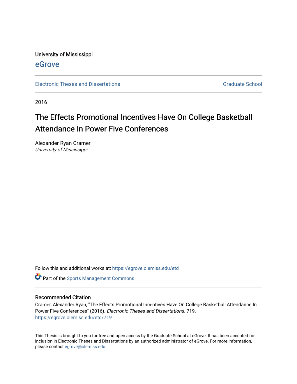 The Effects Promotional Incentives Have on College Basketball Attendance in Power Five Conferences