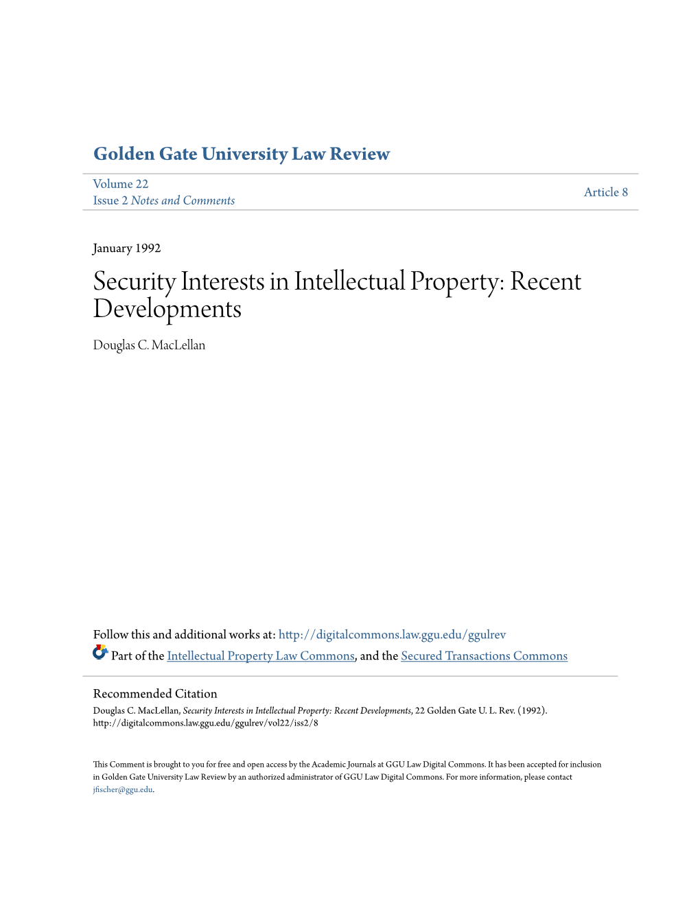 Security Interests in Intellectual Property: Recent Developments Douglas C