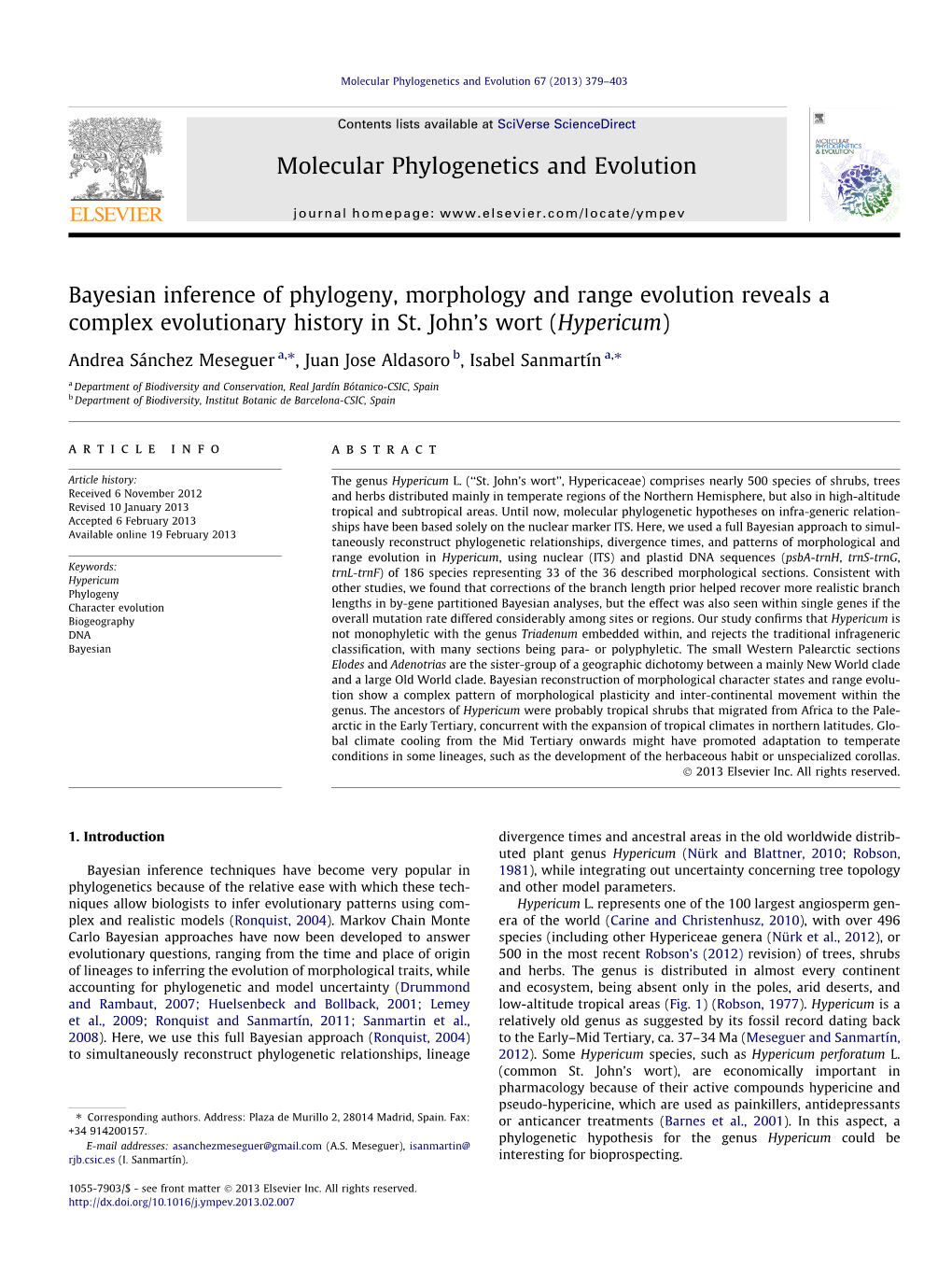 Bayesian Inference of Phylogeny, Morphology and Range Evolution Reveals a Complex Evolutionary History in St