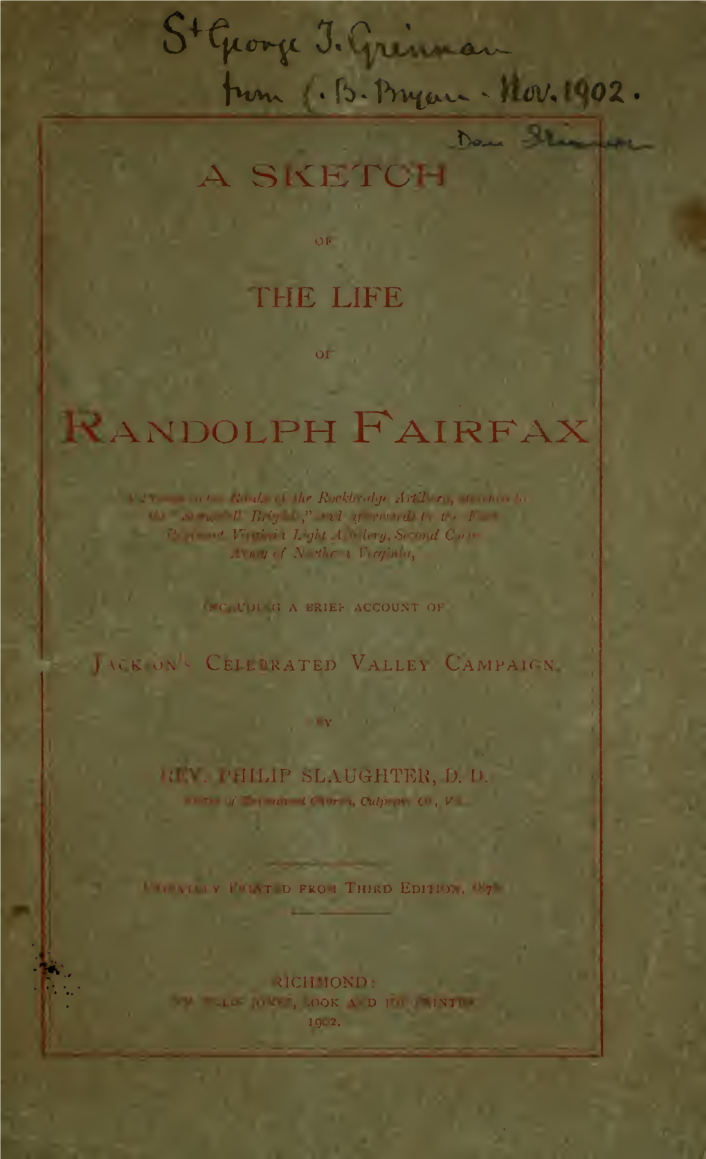A Sketch of the Life of Randolph Fairfax ... Including a Brief Account Of