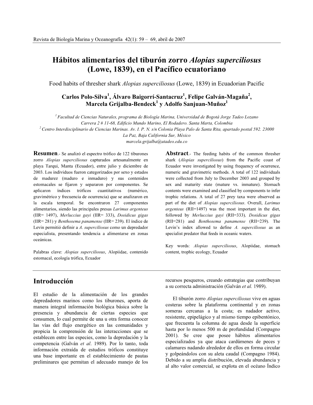 Hábitos Alimentarios Del Tiburón Zorro Alopias Superciliosus (Lowe, 1839), En El Pacífico Ecuatoriano