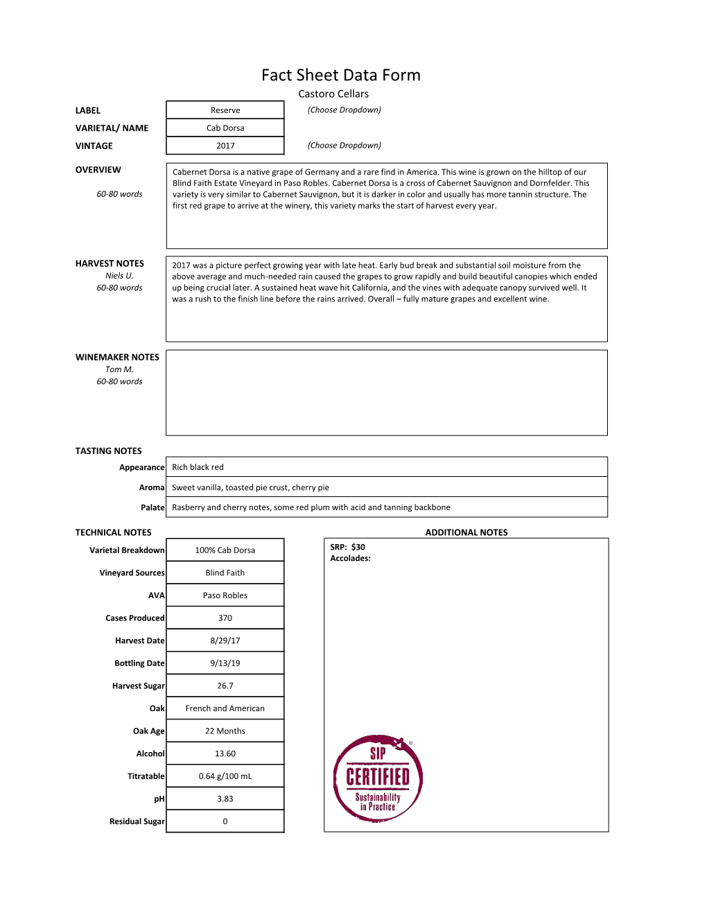 Fact Sheet Data Form Castoro Cellars LABEL Reserve (Choose Dropdown) VARIETAL/ NAME Cab Dorsa VINTAGE 2017 (Choose Dropdown)