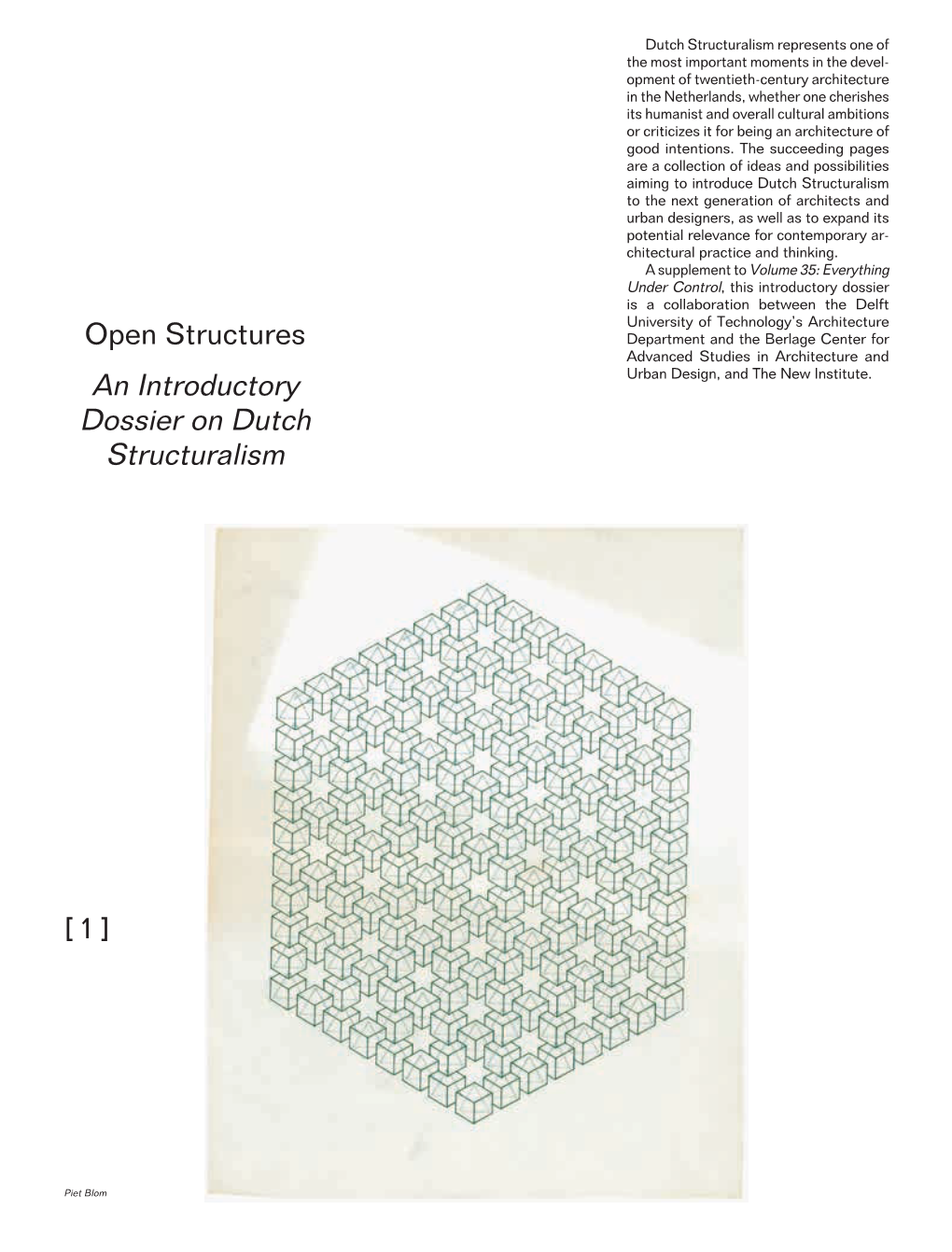 Open Structures an Introductory Dossier on Dutch Structuralism [