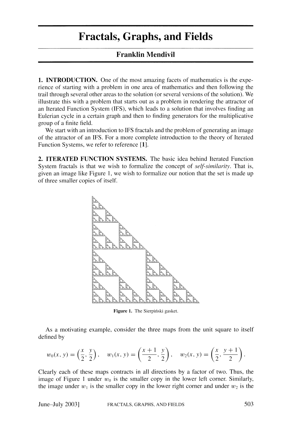 Fractals, Graphs, and Fields Franklin Mendivil