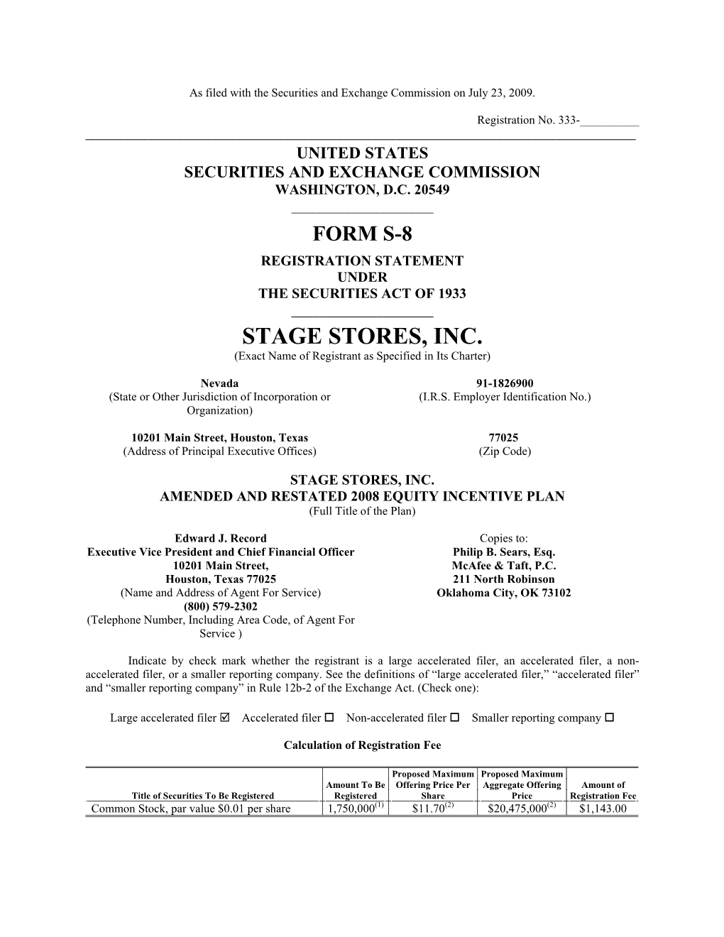 STAGE STORES, INC. (Exact Name of Registrant As Specified in Its Charter)