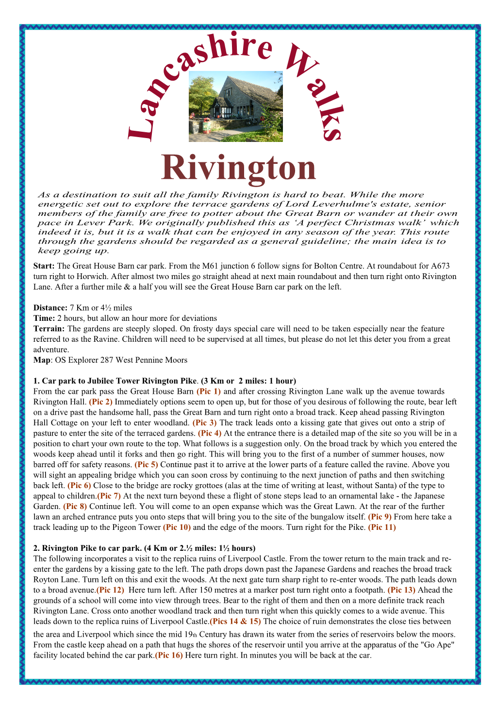 Rivington As a Destination to Suit All the Family Rivington Is Hard to Beat