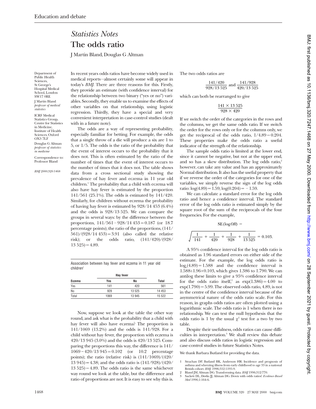 Statistics Notes the Odds Ratio