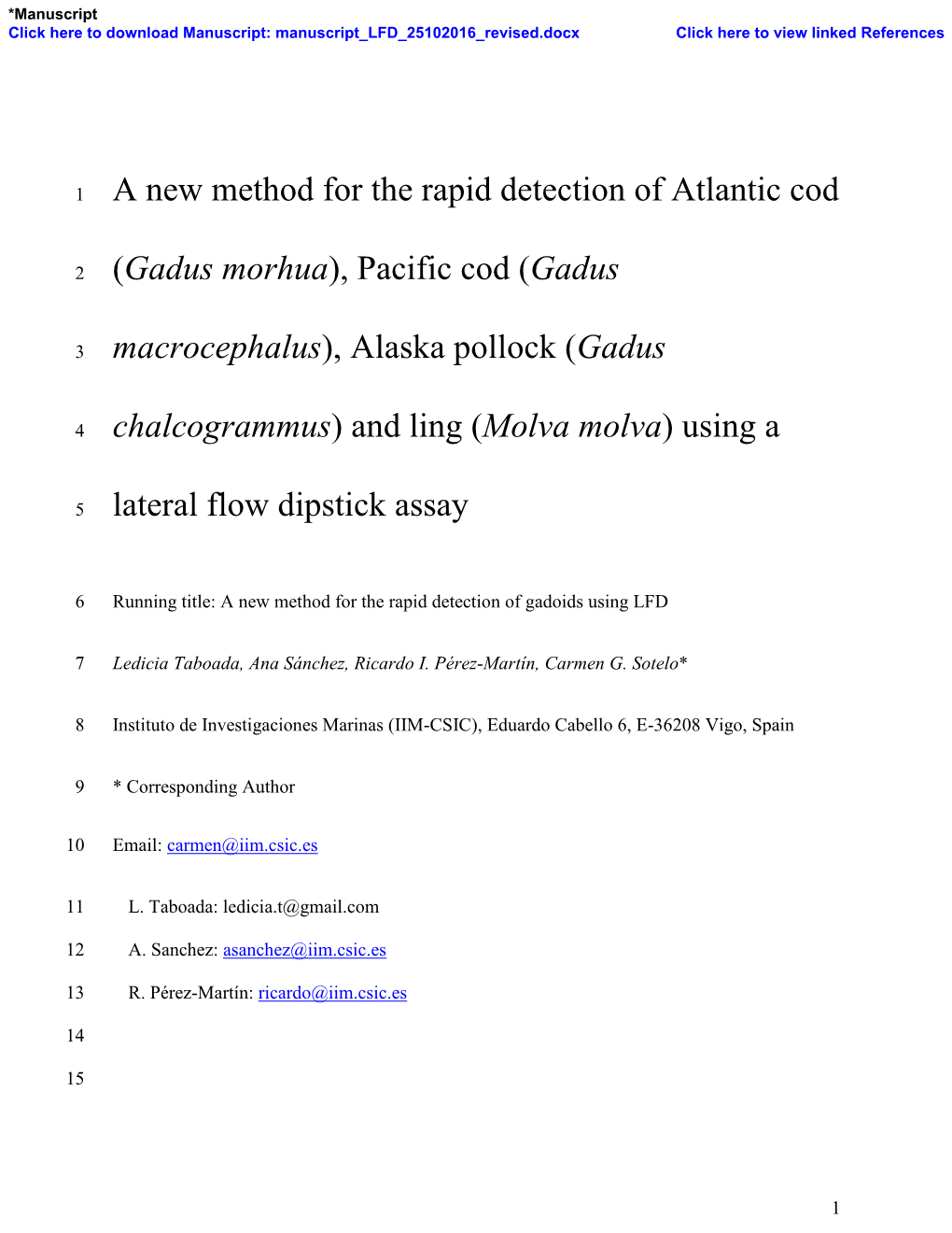 A New Method for the Rapid Detection of Atlantic Cod (Gadus Morhua