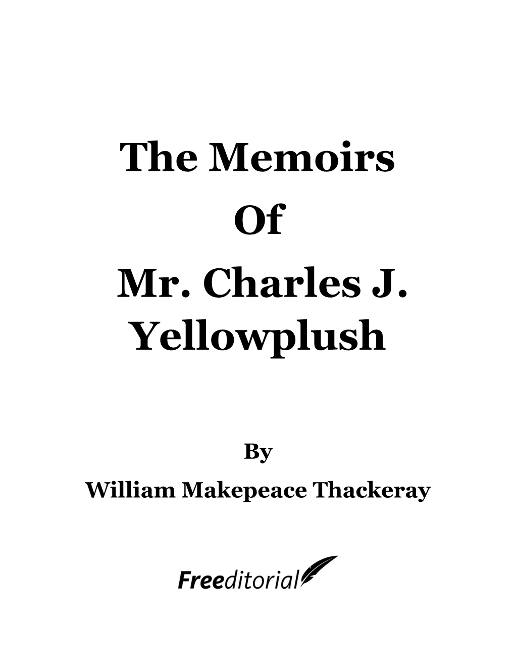 The Memoirs of Mr. Charles J. Yellowplush