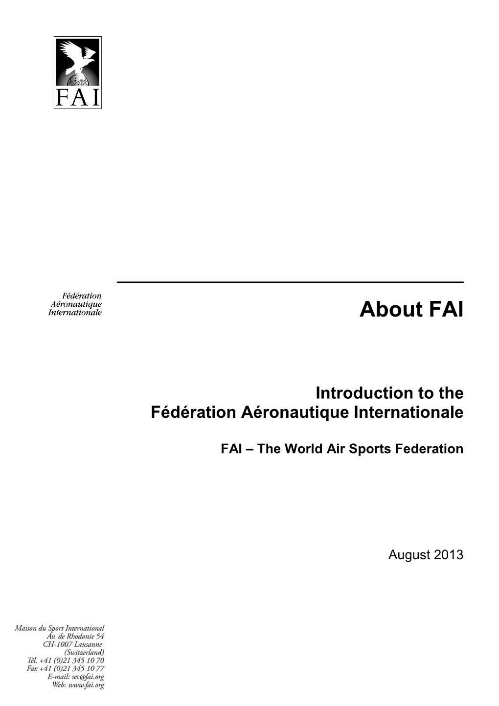 About FAI (August 2013)