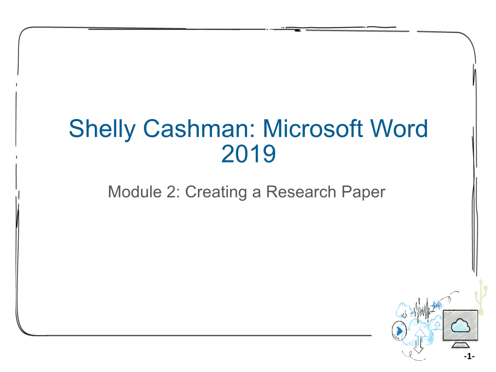 Shelly Cashman: Microsoft Word 2019