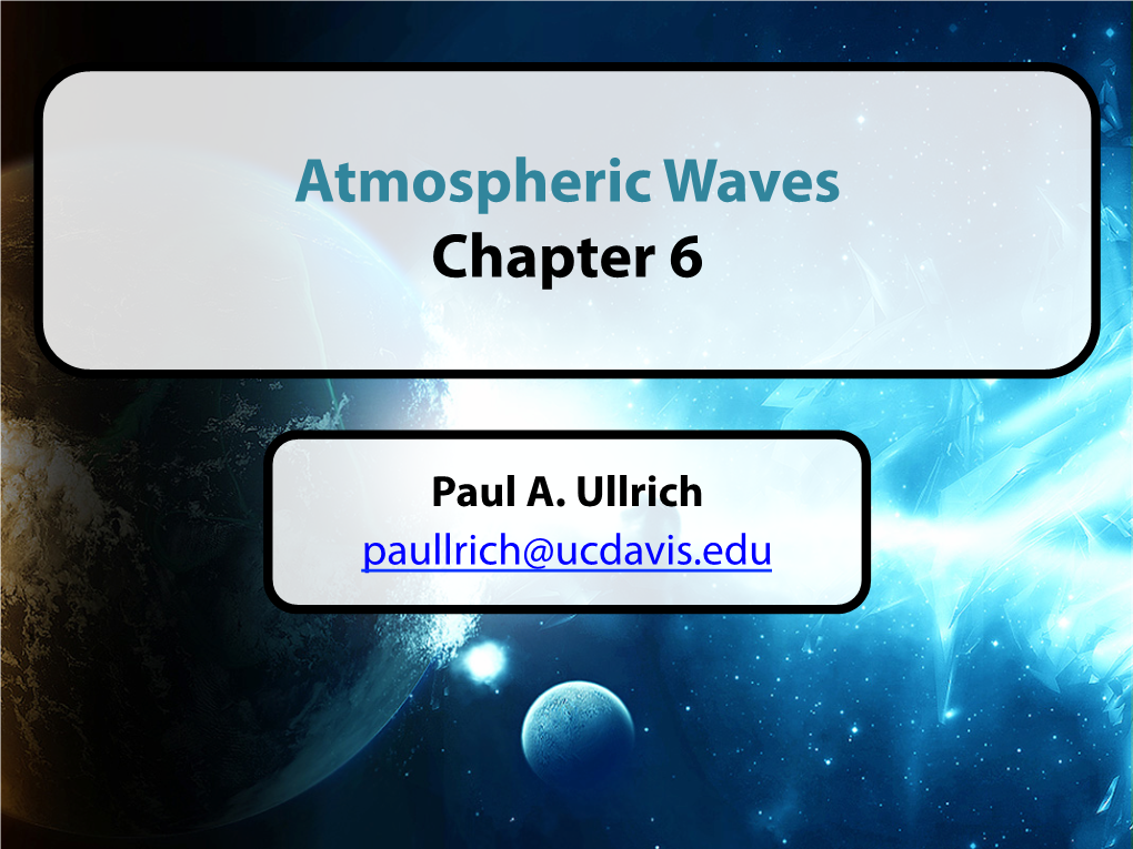 Atmospheric Waves Chapter 6