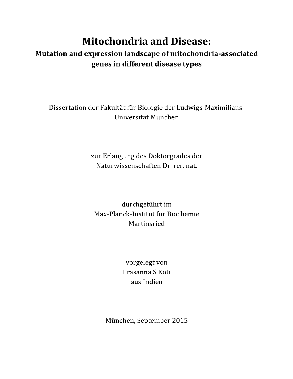 Mitochondria and Disease: Mutation and Expression Landscape of Mitochondri-Associated Genes in Different Disease Types