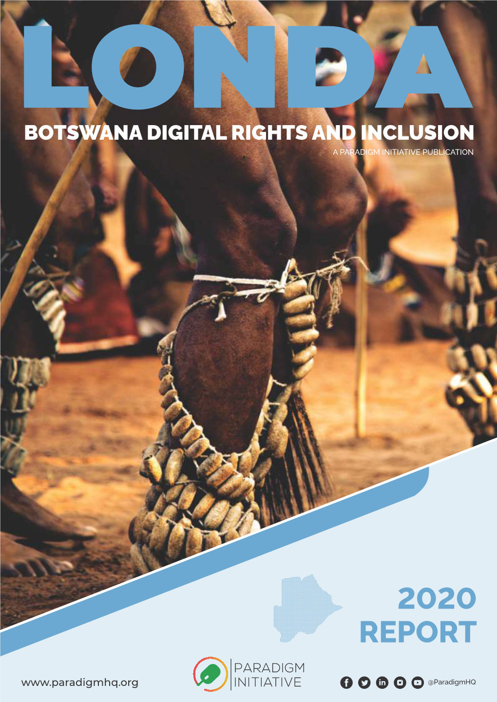 Botswana Digital Rights & Inclusion 2020 Report.Cdr