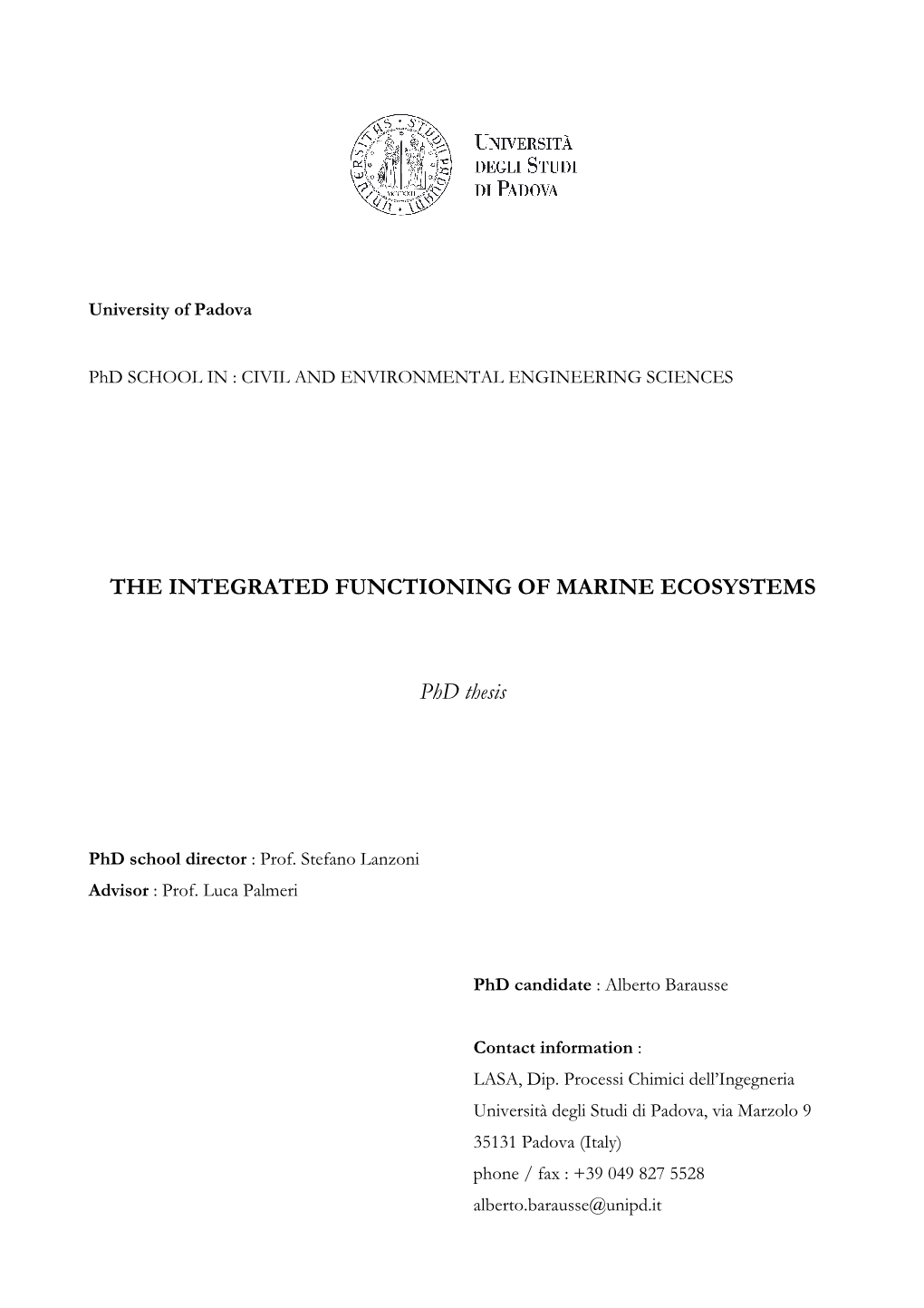 THE INTEGRATED FUNCTIONING of MARINE ECOSYSTEMS Phd Thesis