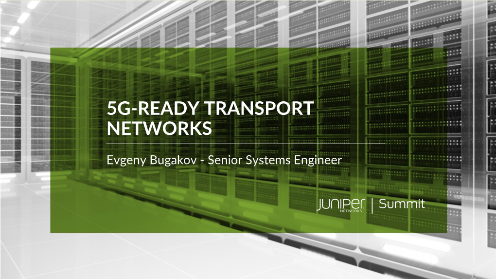 5G-Ready Transport Networks