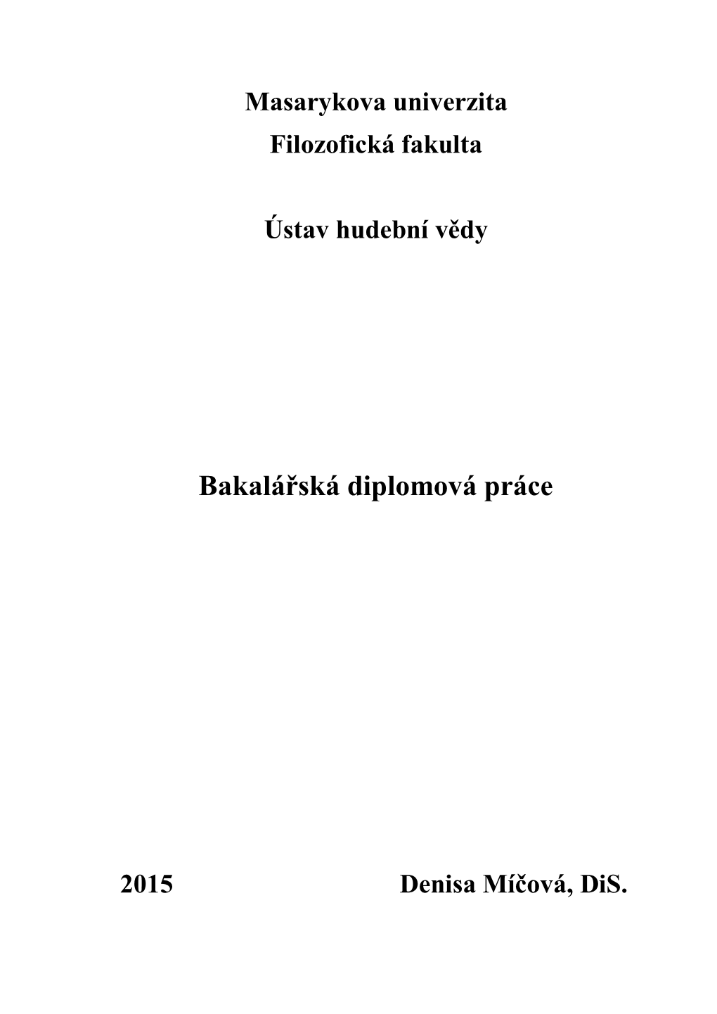 Bakalářská Diplomová Práce