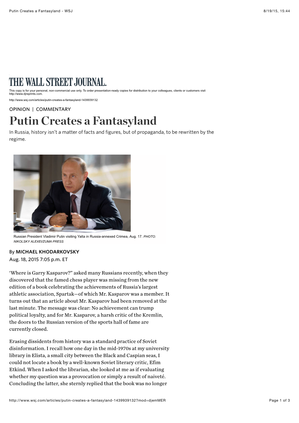 Putin Creates a Fantasyland - WSJ 8/19/15, 15:44