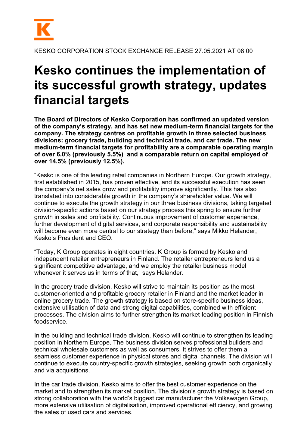 Kesko Continues the Implementation of Its Successful Growth Strategy, Updates Financial Targets