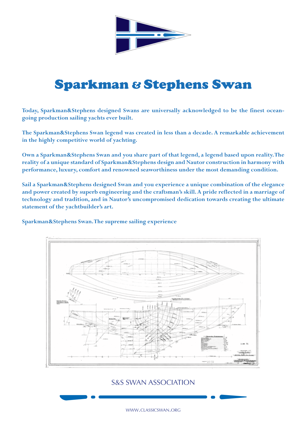 Sparkman & Stephens Swan